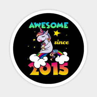 Cute Awesome Unicorn Since 2015 Rainbow Gift Magnet